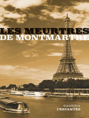 cover image of Les Meurtres de Montmartre